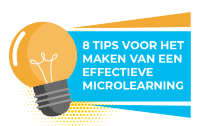 8 Tips voor het maken van een effectieve microlearning